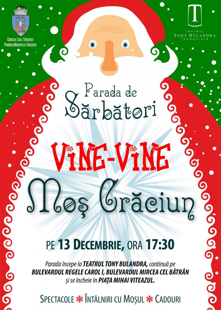 Pe 13 decembrie, Moș Crăciun sosește la Târgovişte