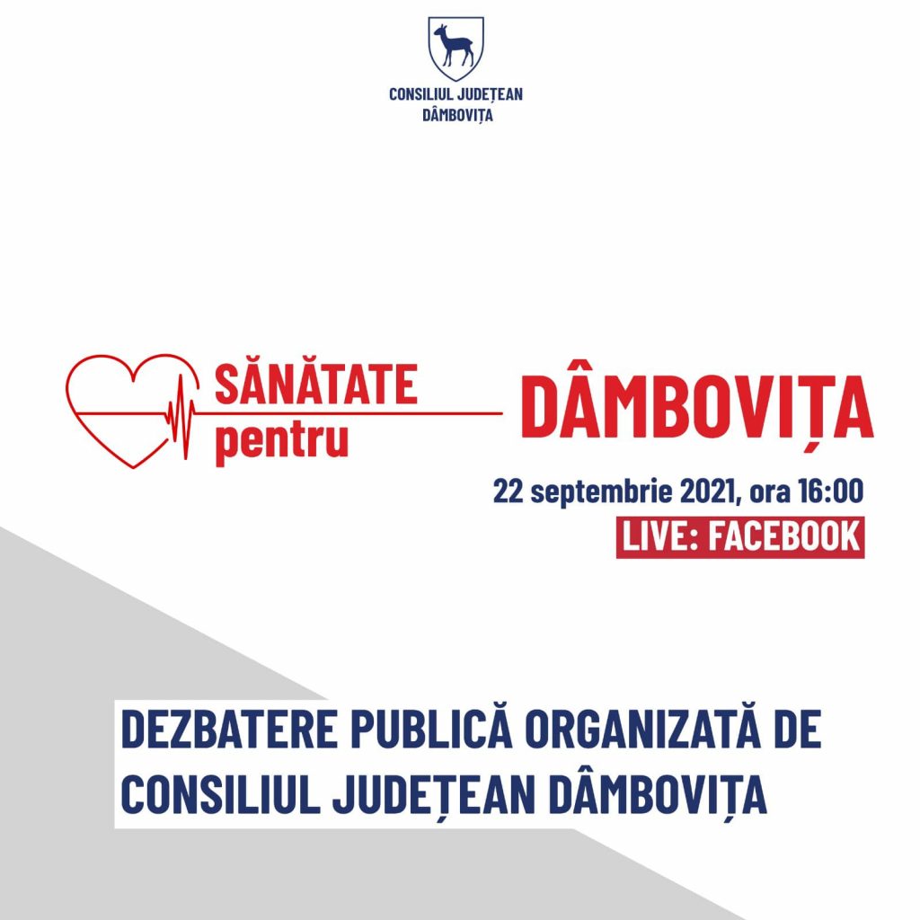 CJ Dâmbovița organizează dezbaterea „Sănătate pentru Dâmbovița!”
