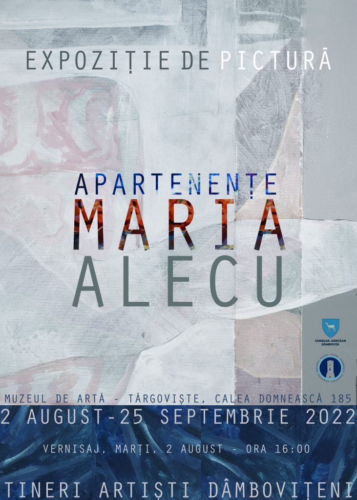 Expoziţie de pictură Maria Magdalena Alecu– Apartenențe –