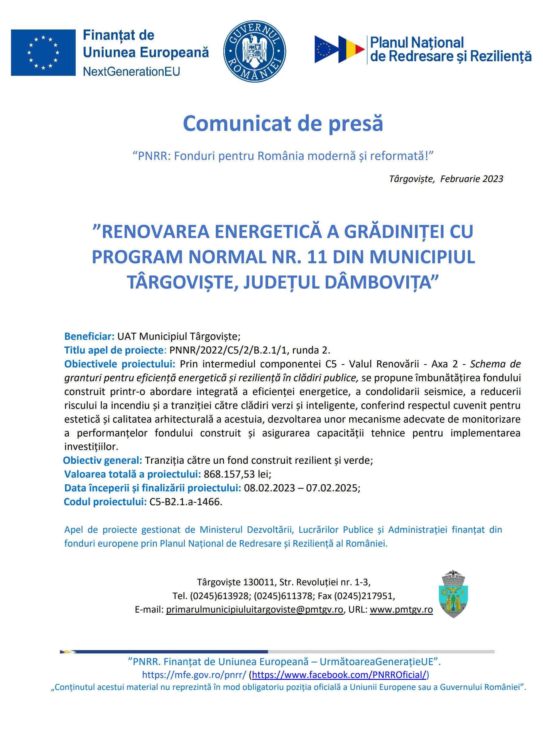 RENOVAREA ENERGETICĂ A GRĂDINIȚEI CU PROGRAM NORMAL NR. 11 DIN MUNICIPIUL TÂRGOVIȘTE, JUDEȚUL DÂMBOVIȚA