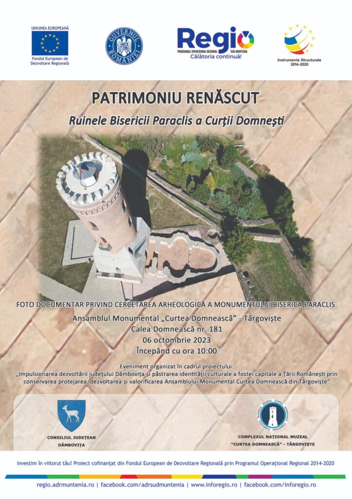 Consiliul Județean Dâmbovița, prin Complexul Național Muzeal „Curtea Domnească” Târgoviște vă invită vineri, 6 octombrie 2023, ora 10:00