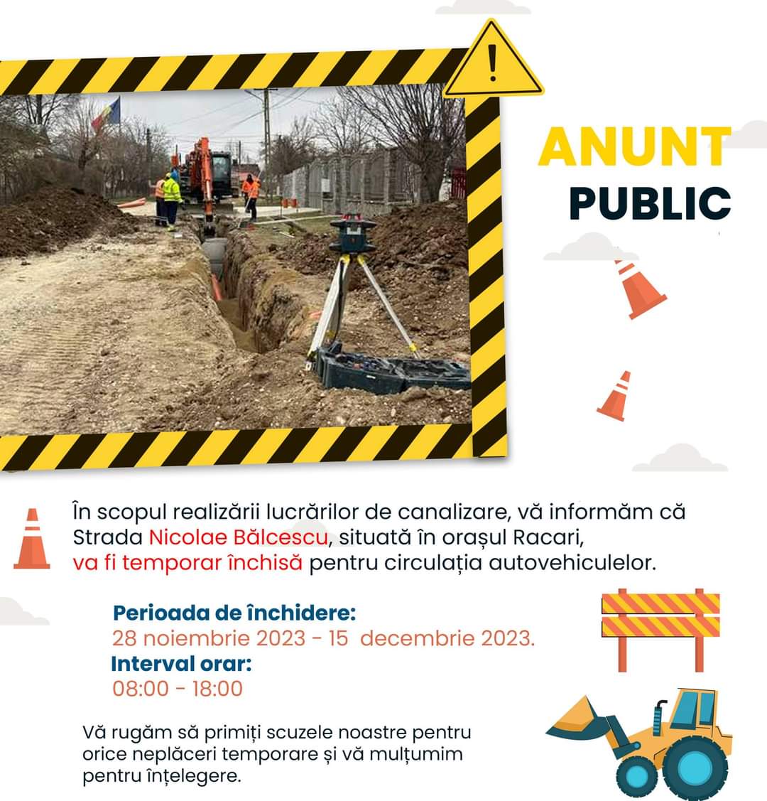 Primăria Răcari: Strada Nicolae Bălcescu va fi temporar închisă pentru circulația autovehiculelor