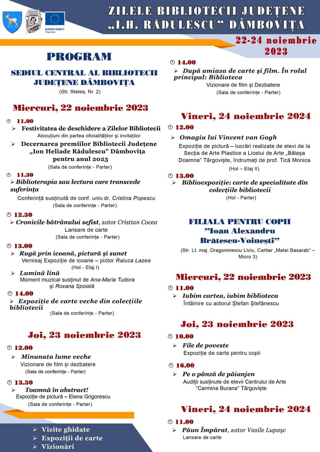 Biblioteca Judeţeană „I. H. Rădulescu” Dâmboviţa va organiza în perioada 22 - 24 noiembrie 2023, Zilele Bibliotecii, manifestare la care