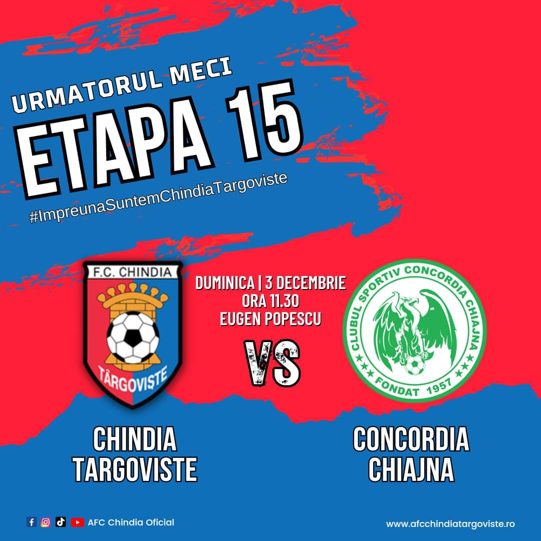 Sunteți așteptați la meciul Chindia Târgovişte - Concordia Chiajna, partidă contând pentru Etapa 15, pe 3 decembrie 2023, ora 11:30, stadionul "Eugen Popescu" din Târgoviște
