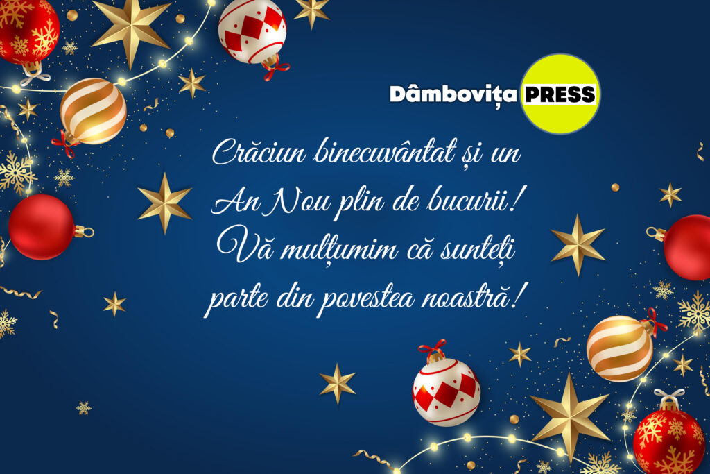 Dragi cititori și colaboratori ai Dâmbovița Press Dragi cititori și colaboratori ai Dâmbovița Press