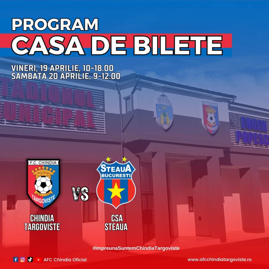 Hai la meci! Chindia Târgoviste - CSA Steaua, sâmbătă, 20 aprilie, ora 11.00, stadion Eugen Popescu, Târgoviște.