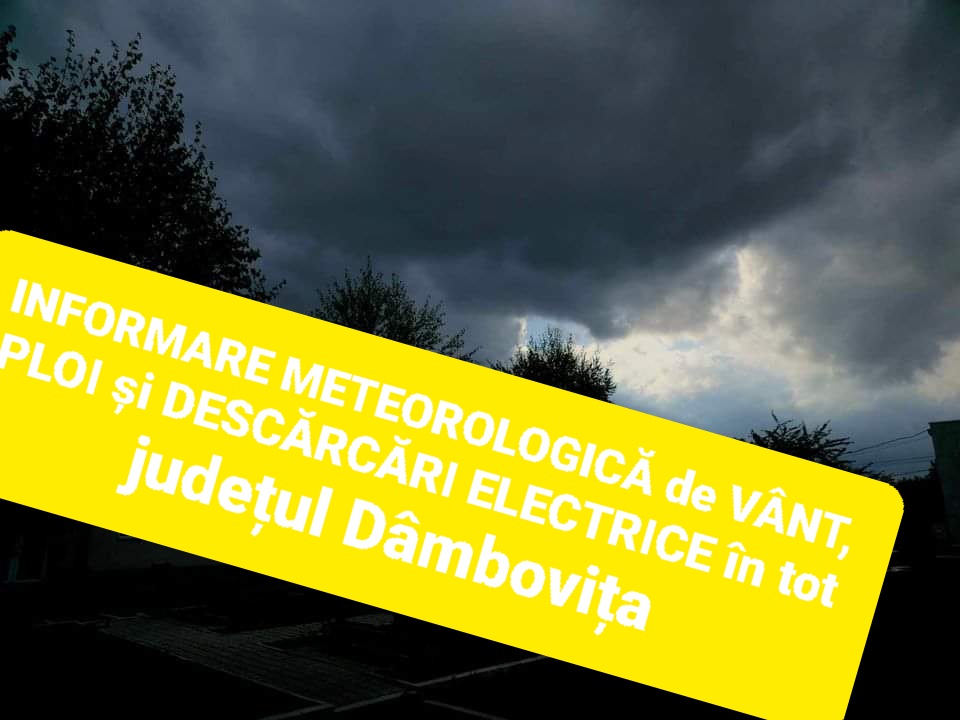 INFORMARE METEOROLOGICĂ de VÂNT, PLOI și DESCĂRCĂRI ELECTRICE în tot județul Dâmbovița, interval de valabilitate: 21 aprilie, ora 15:00 – 22 aprilie, ora 15:00.