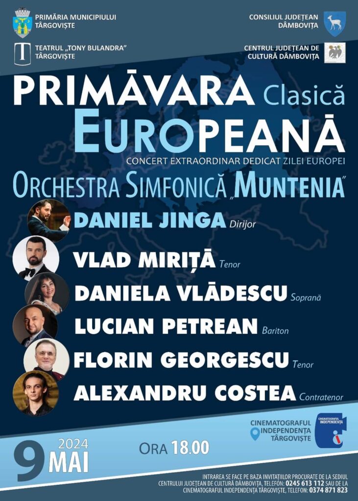 Concert extraordinar „Primăvara Clasică Europeană” la Târgoviște , Ziua Europei, sărbătoarea anuală a păcii și unității în Europa