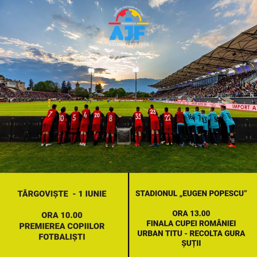 1 iunie va fi o zi memorabilă pentru fotbalul dâmbovițean, maratonul fotbalistic va începe la ora 10:00, pe stadionul