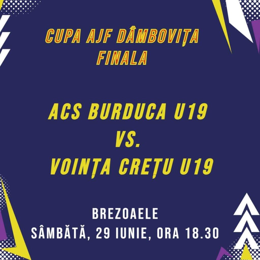 Finala Cupei AJF Dâmbovița 2024: ACS Burduca U19 vs. Voința Crețu U19 - duelul pentru Trofeu.
