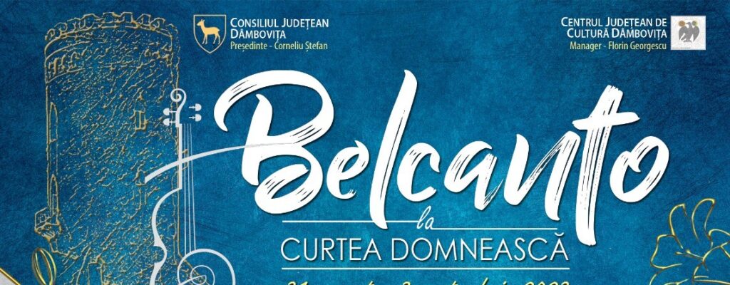 CJ Dâmbovița: În perioada 30 august – 1 septembrie 2024, va avea loc Festivalul Național de Muzică Clasică „Belcanto” CJ Dâmbovița anunță că în perioada 30 august - 1 septembrie 2024, Târgoviște va găzdui cea de-a III-a ediție a Festivalului–Concurs Național de Muzică Clasică