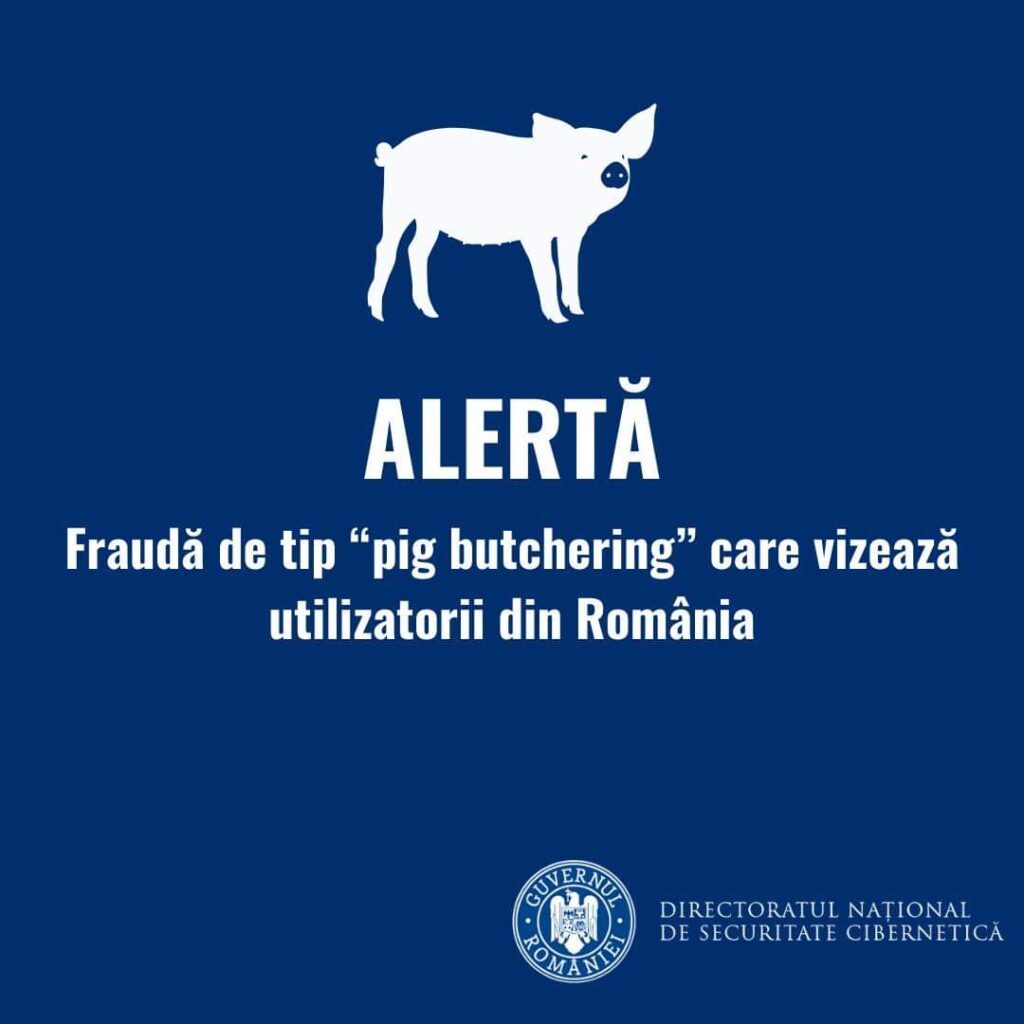 ALERTĂ DE ULTIMĂ  ORĂ,  utilizatorii din România sunt vizați de o campanie de fraudă de tip pig butchering. Acest tip de fraudă