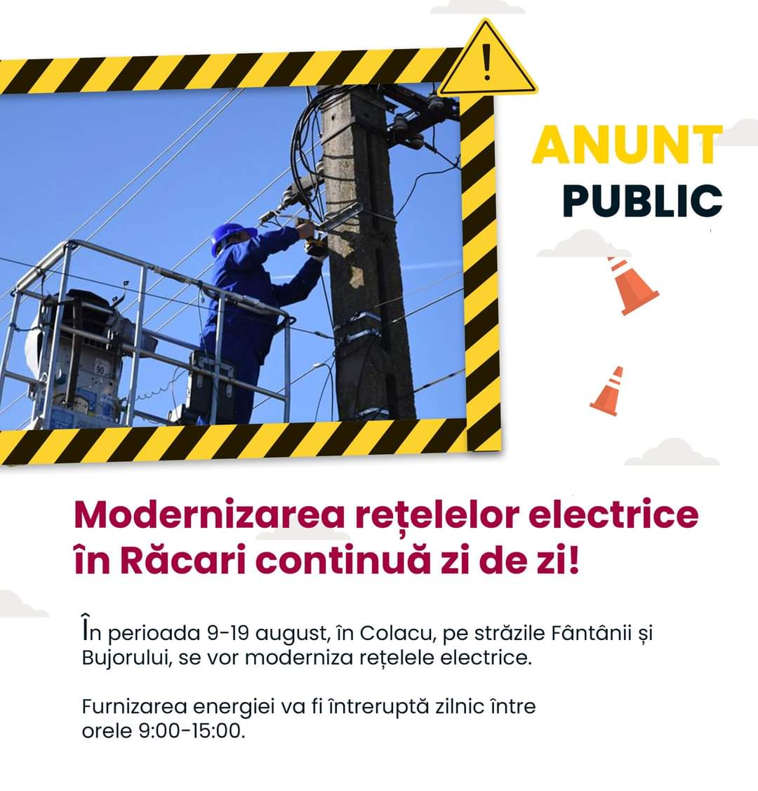 În perioada 9-19 august, la Răcari vor avea loc ample lucrări de modernizare a rețelelor electrice în zona Colacu. Aceste lucrări vizează