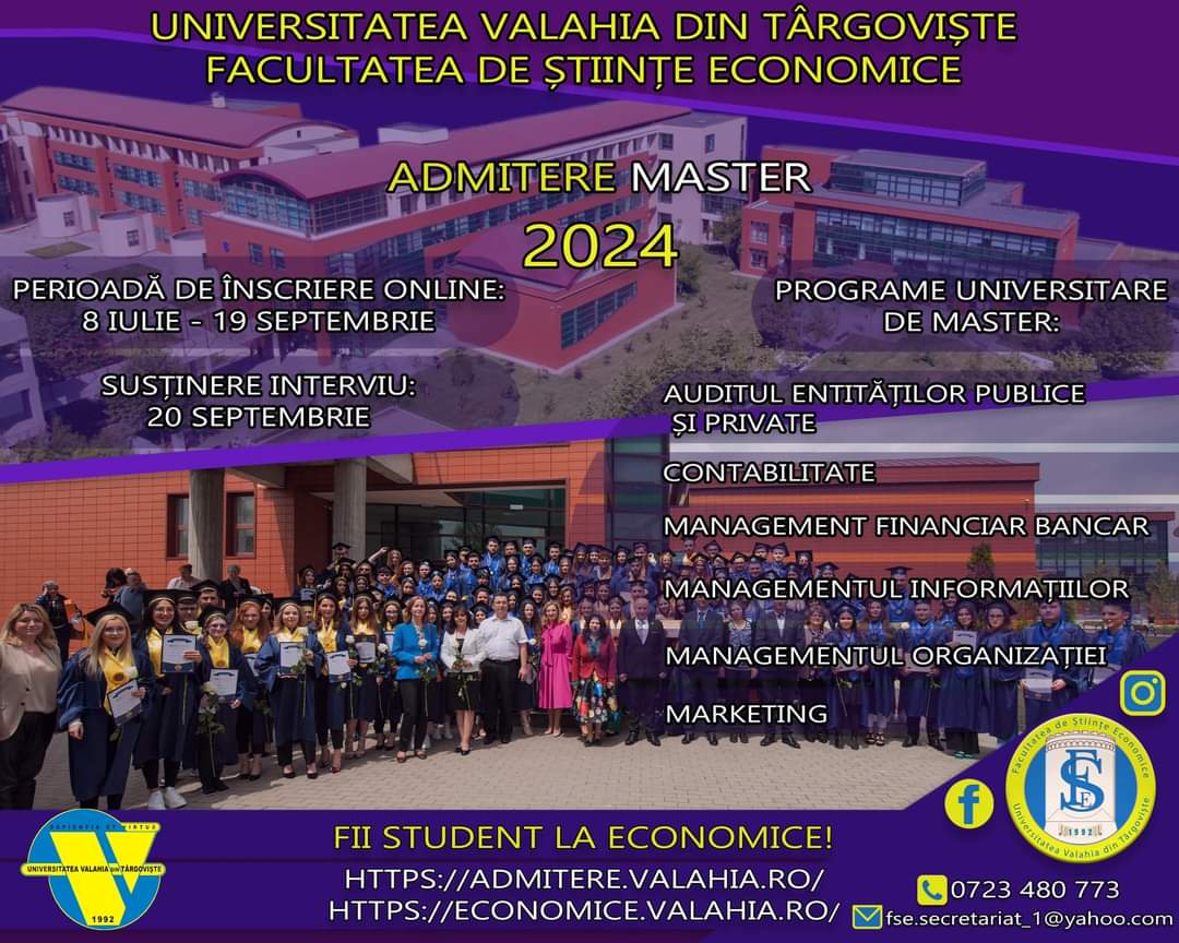 Din 3 septembrie începe o nouă sesiune de admitere la Facultatea de Științe Economice de la Universitatea „Valahia” din Târgoviște
