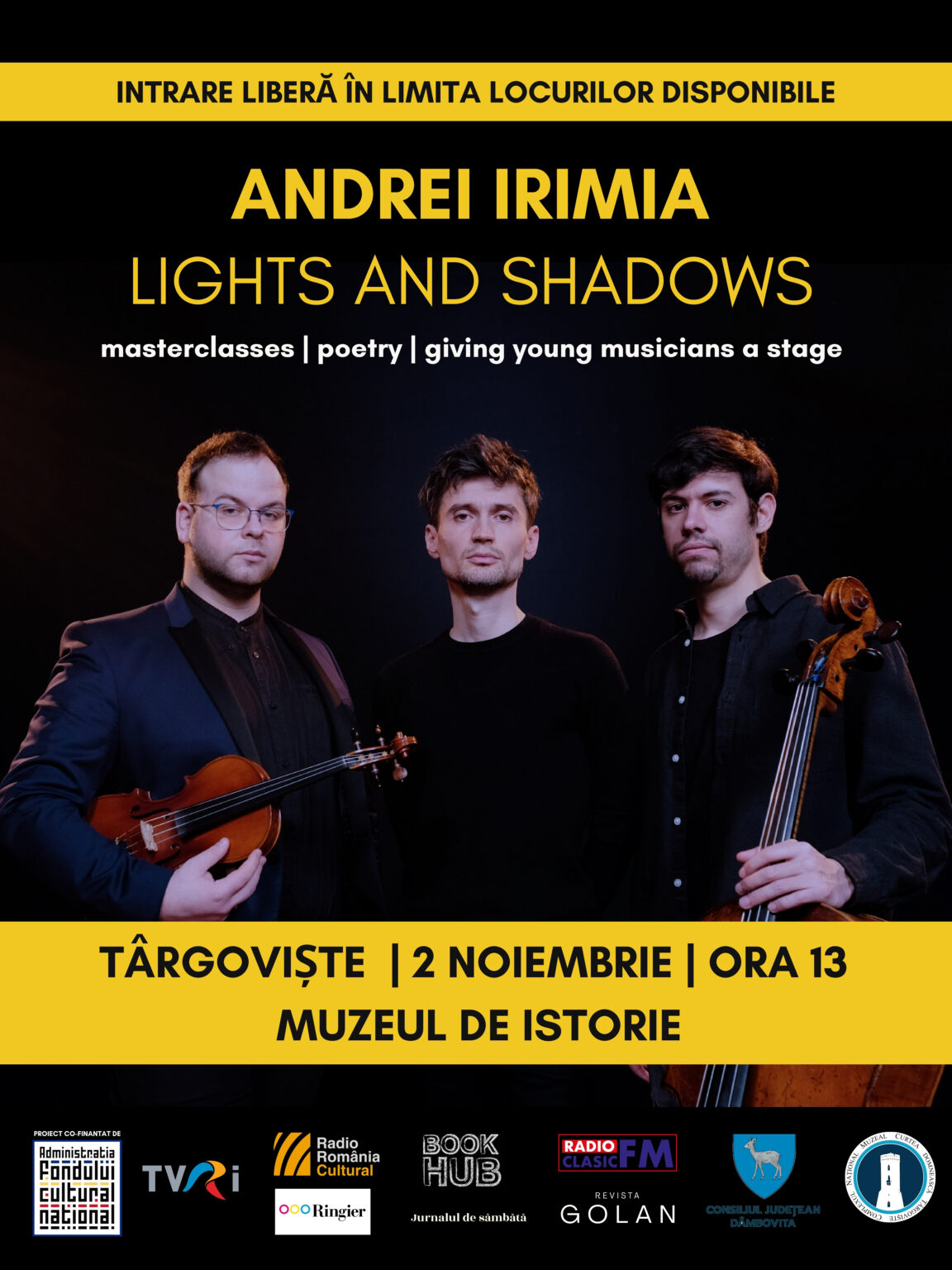 Muzeul de Istorie din Târgoviște găzduiește „Turneul Lights & Shadows: O călătorie artistică interdisciplinară” „Turneul Lights & Shadows: O călătorie artistică interdisciplinară”