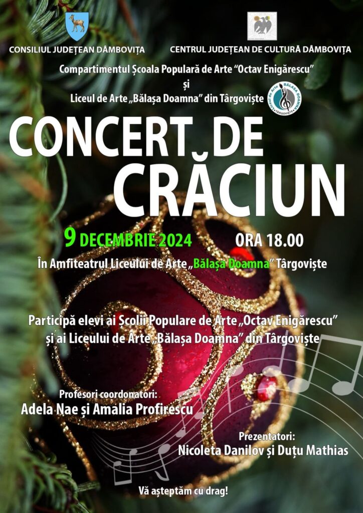 „Concert de Crăciun” la Liceul de Arte „Bălașa Doamna” – Momente Artistice de Excepție pe 9 Decembrie Clasa de Canto din cadrul Școlii Populare de Arte „Octav Enigărescu”, coordonată de doamna profesor Adela Nae, împreună cu Liceul de Arte „Bălașa Doamna” din Târgoviște, organizează, în data de 9 decembrie, evenimentul „Concert de Crăciun”. Începând cu ora 18:00, în Amfiteatrul Liceului de Arte, elevi ai ambelor instituții vor susține momente artistice deosebite, coordonați de doamnele profesoare Adela Nae și Amalia Profirescu.