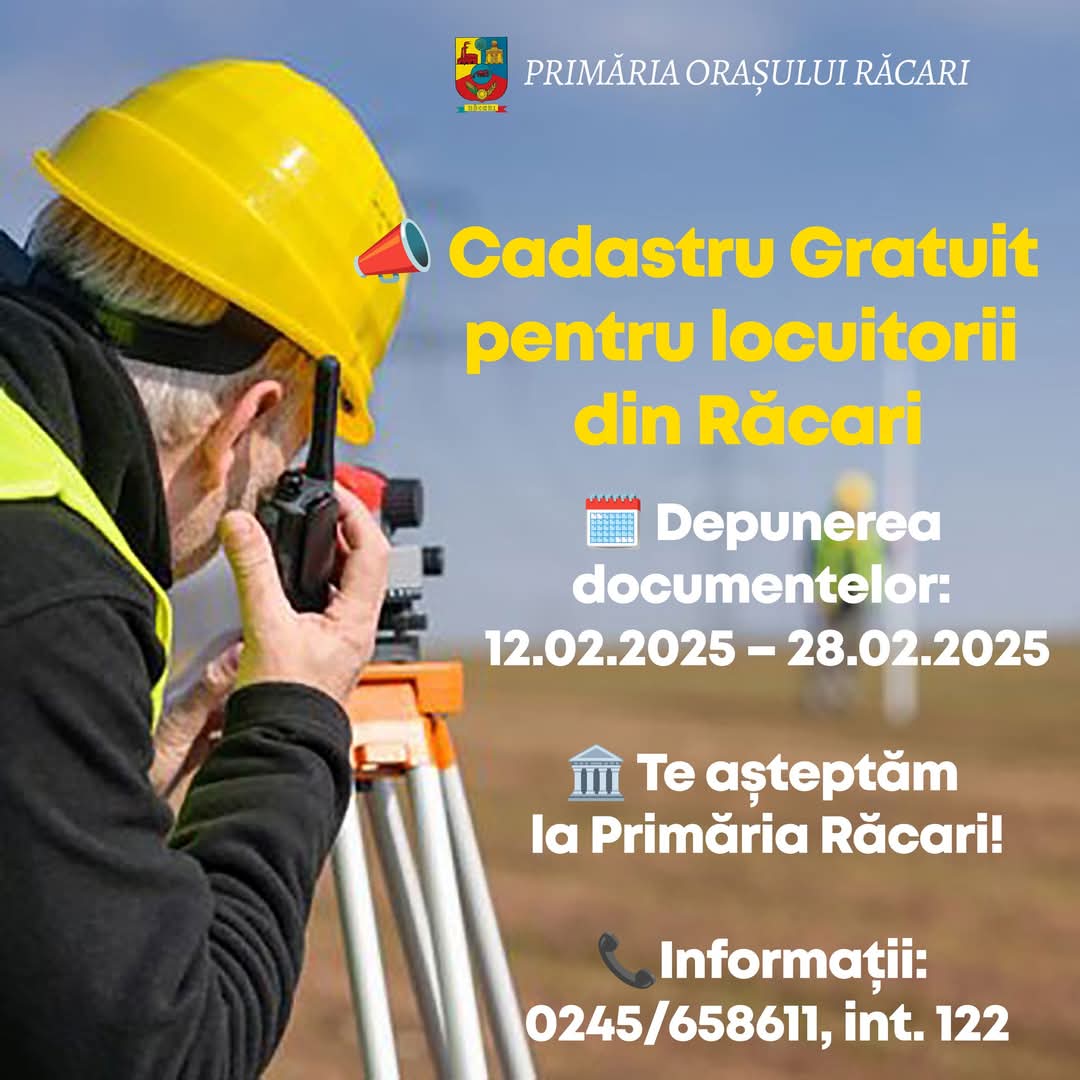 Orașul Răcari beneficiază de cadastru gratuit în 2025.