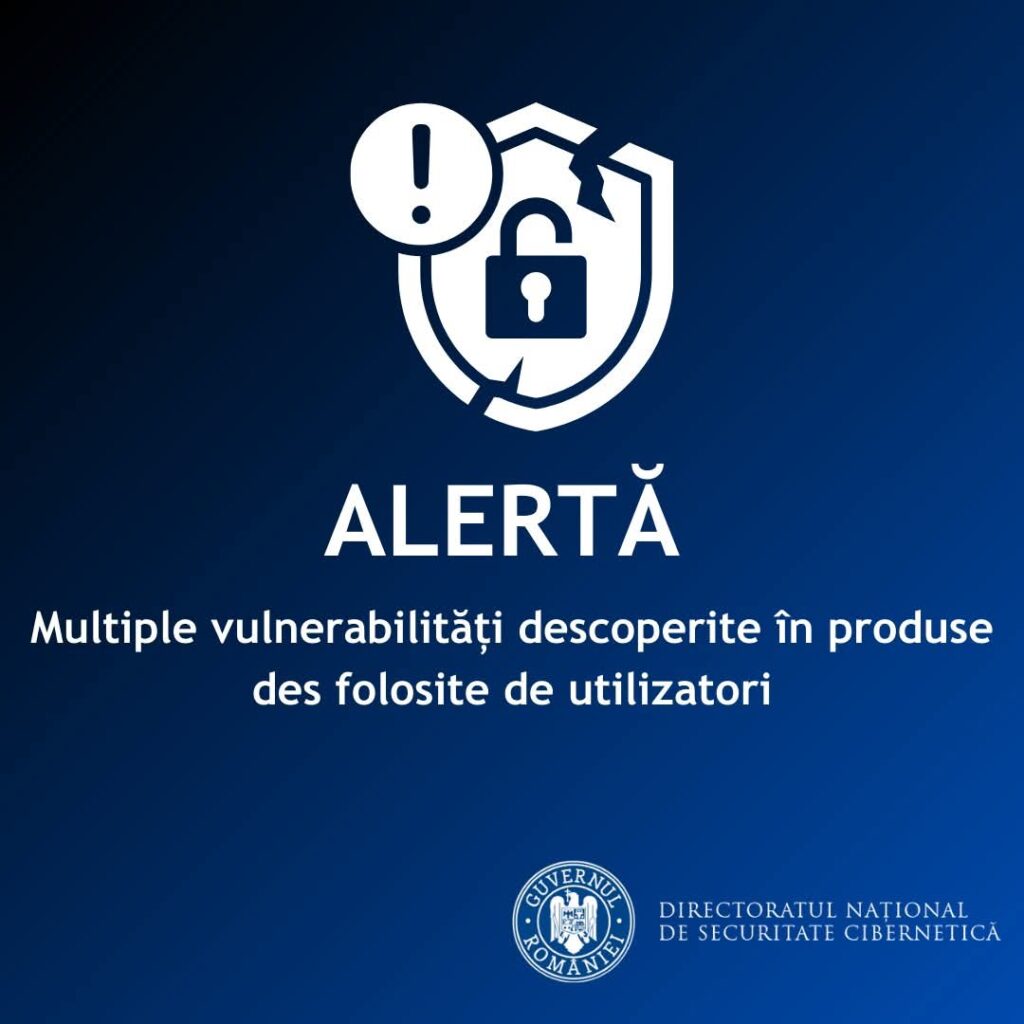 ALERTĂ DE SECURITATE! Într-o nouă alertă emisă de DNSC (Departamentul Național de Securitate Cibernetică), experții au descoperit vulnerabilități critice care afectează unele dintre cele mai utilizate produse software, punând astfel în pericol securitatea datelor și a sistemelor personale ale utilizatorilor.