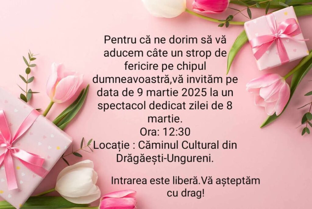 Primăria Mănești sărbătorește „Ziua Femeii” cu un spectacol special la Căminul Cultural din satul Drăgăești-Ungureni Primăria Mănești sărbătorește „Ziua Femeii” cu un spectacol special la Căminul Cultural din satul Drăgăești-Ungureni.