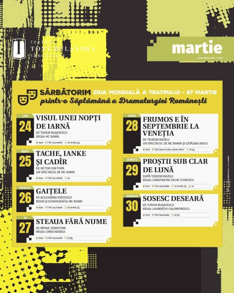 Ziua Mondială a Teatrului la Teatrul „Tony Bulandra” din Târgoviște! De Ziua Mondială a Teatrului din 27 martie, Teatrul „Tony Bulandra” din Târgoviște organizează o săptămână dedicată dramaturgiei românești