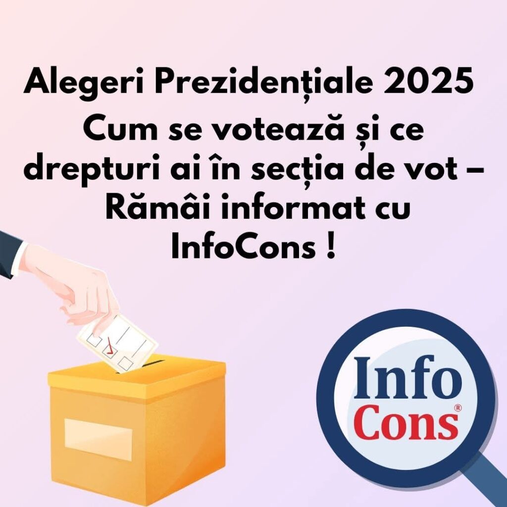 Alegerile, o responsabilitate civică: Fii un alegător informat cu InfoCons.