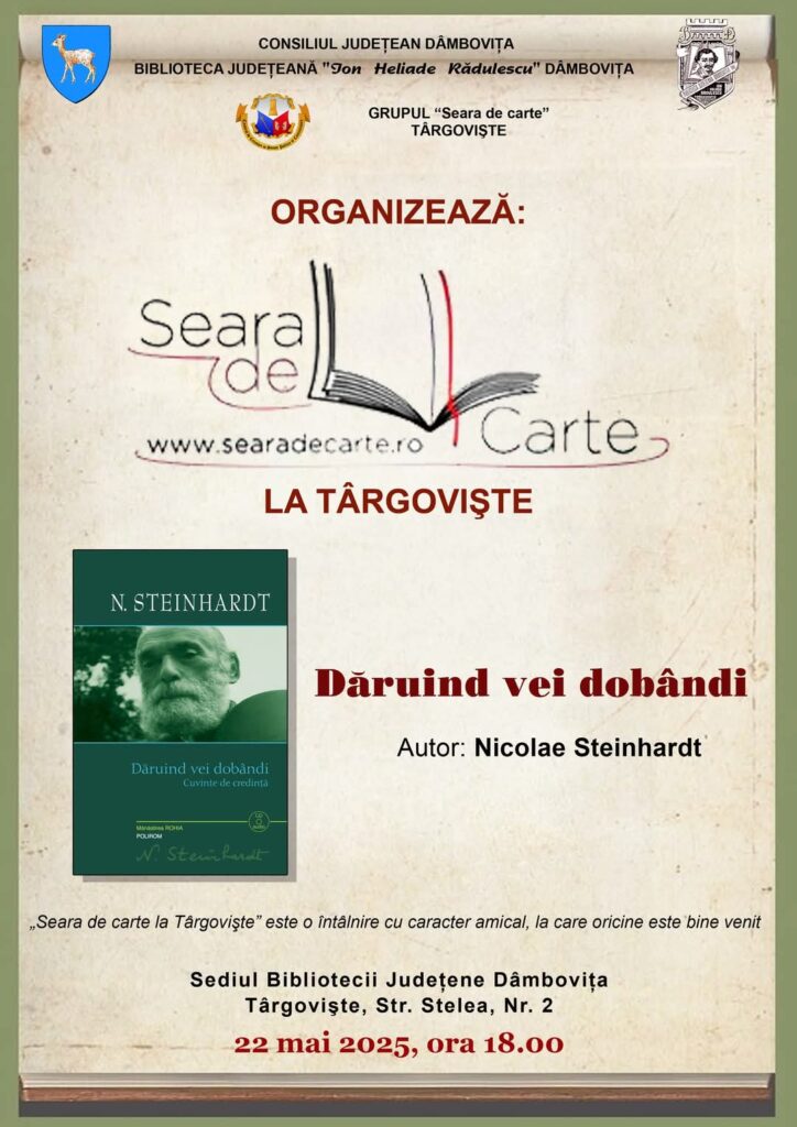 Lectură, dialog și reflecție: „Seara de carte la Târgoviște” revine pe 22 mai cu Nicolae Steinhardt