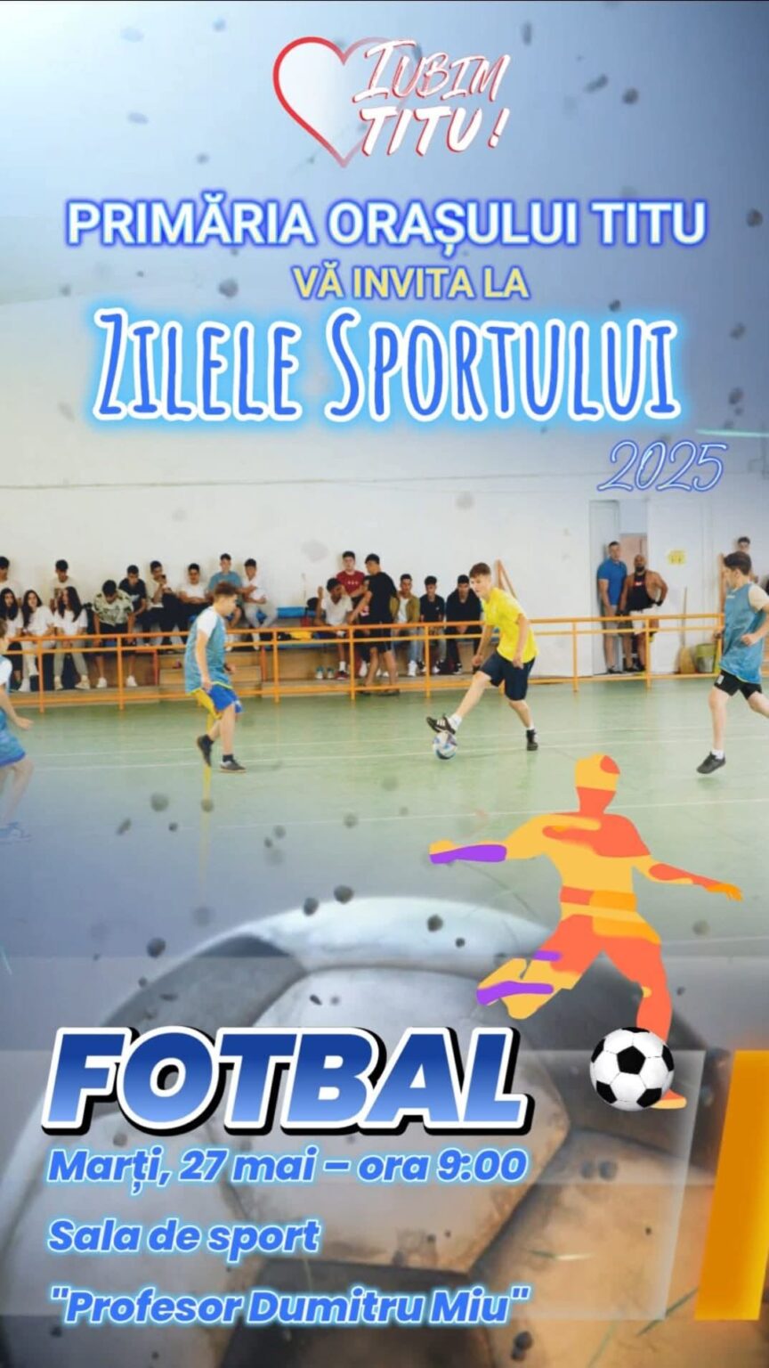 Titu devine capitala sportului în perioada 26–28 mai! Încep Zilele Sportului 2025