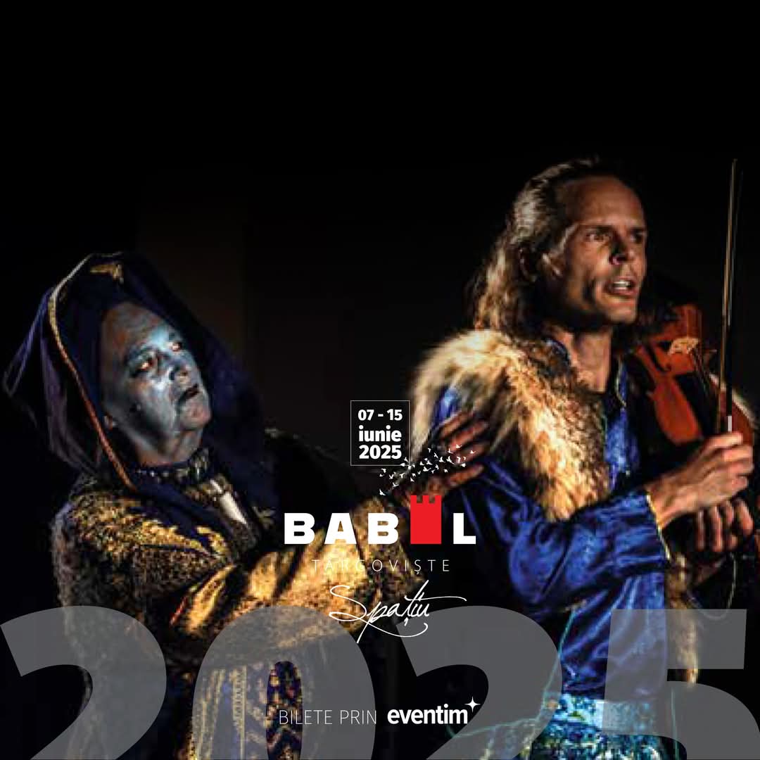 Festivalul Internațional BABEL 2025 transformă municipiul Târgoviște într-o scenă globală a artelor