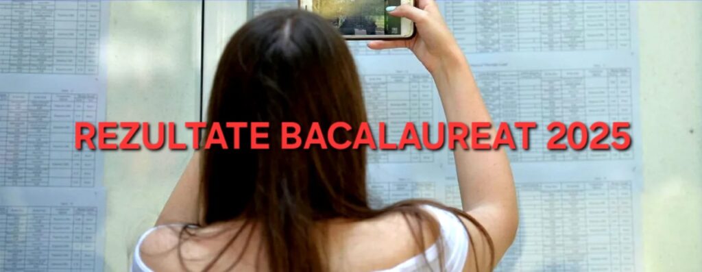 Primele rezultate la Bacalaureat 2025, afișate astăzi