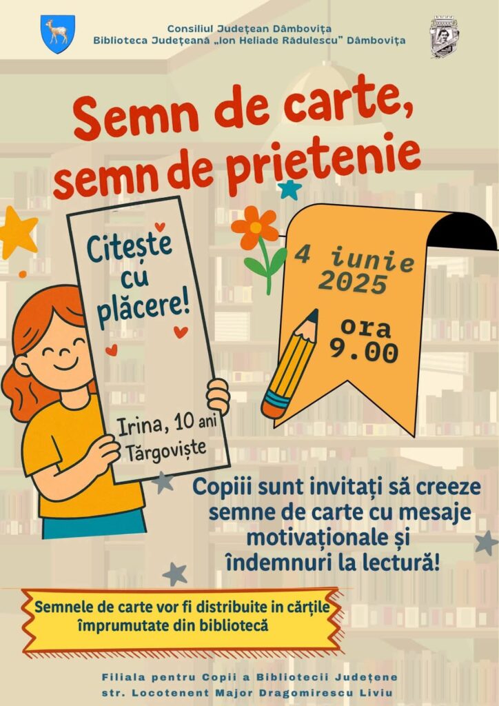 „Semn de carte, semn de prietenie”, o aventură a cititului și a prieteniei începe la Biblioteca Județeană Dâmbovița