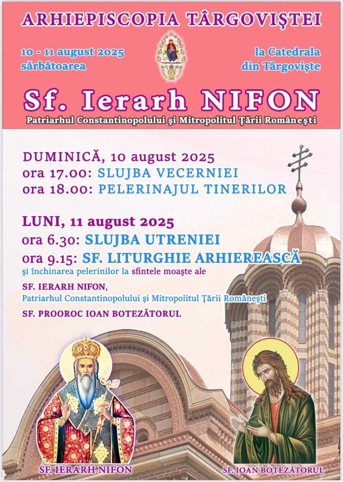 ATENȚIE! RESTRICȚII DE CIRCULAȚIE la Târgoviște, în zilele de 10 și 11 august 2025, va avea loc sărbătorirea Sfântului Ierarh Nifon ATENȚIE! RESTRICȚII DE CIRCULAȚIE la Târgoviște, în zilele de 10 și 11 august 2025, va avea loc sărbătorirea Sfântului Ierarh Nifon