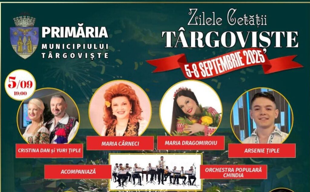 Zilele Cetății Târgoviște 2025: Vineri, 5 septembrie,  spectacol folcloric în Parcul Chindia 