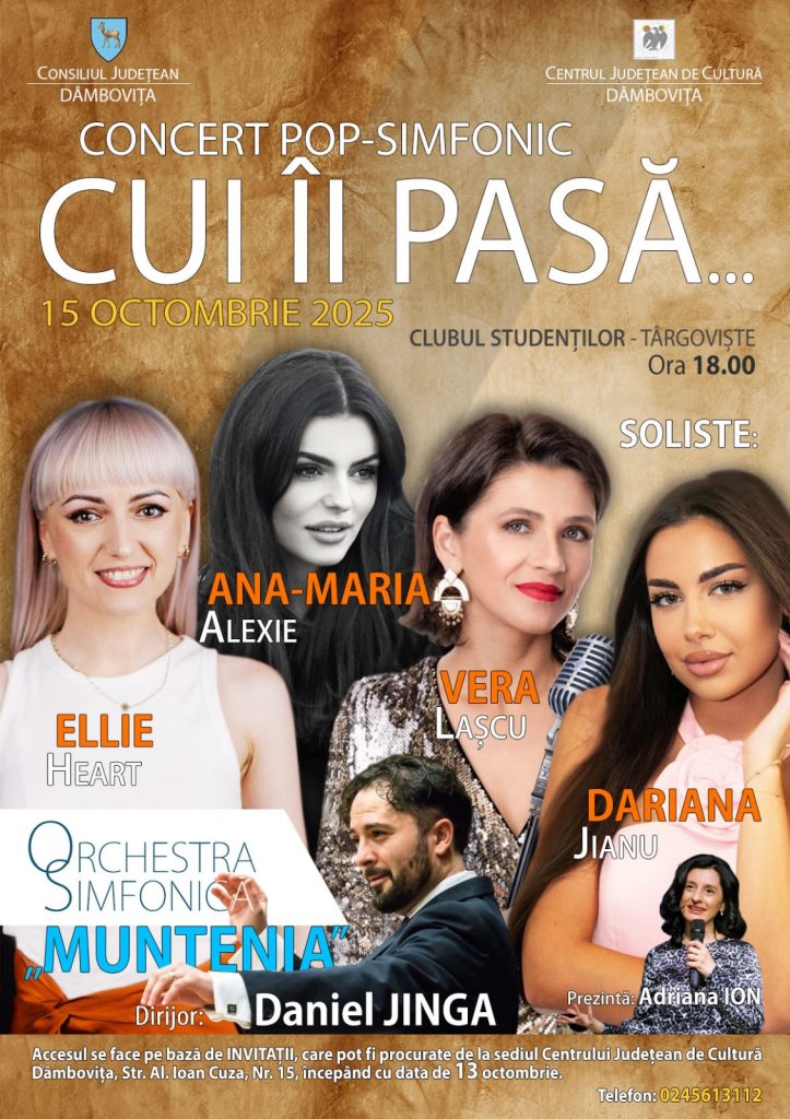 ULTIMA ORĂ: Acces pe bază de invitație la concertul pop-simfonic de pe 15 octombrie, organizat de CJ Dâmbovița ULTIMA ORĂ: Acces pe bază de invitație la concertul pop-simfonic de pe 15 octombrie, organizat de CJ Dâmbovița