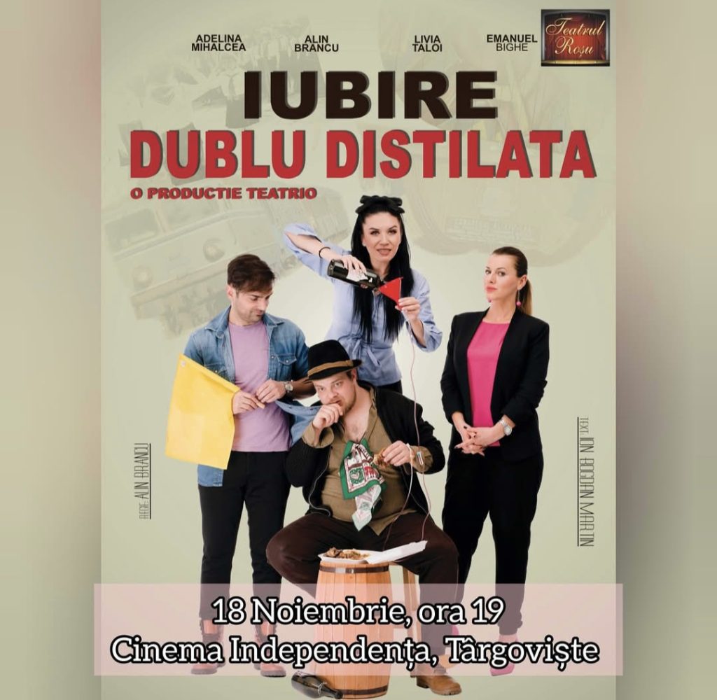 „Iubire dublu distilată” – comedia care aduce râsul la Cinema Independența din Târgoviște „Iubire dublu distilată” – comedia care aduce râsul la Cinema Independența din Târgoviște