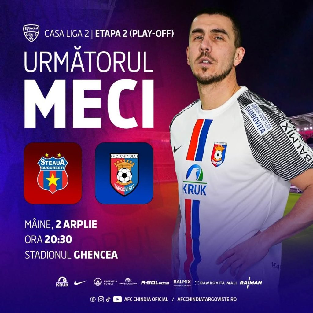 Chindia Târgoviște! Meciul cu CSA Steaua București, transmis în direct