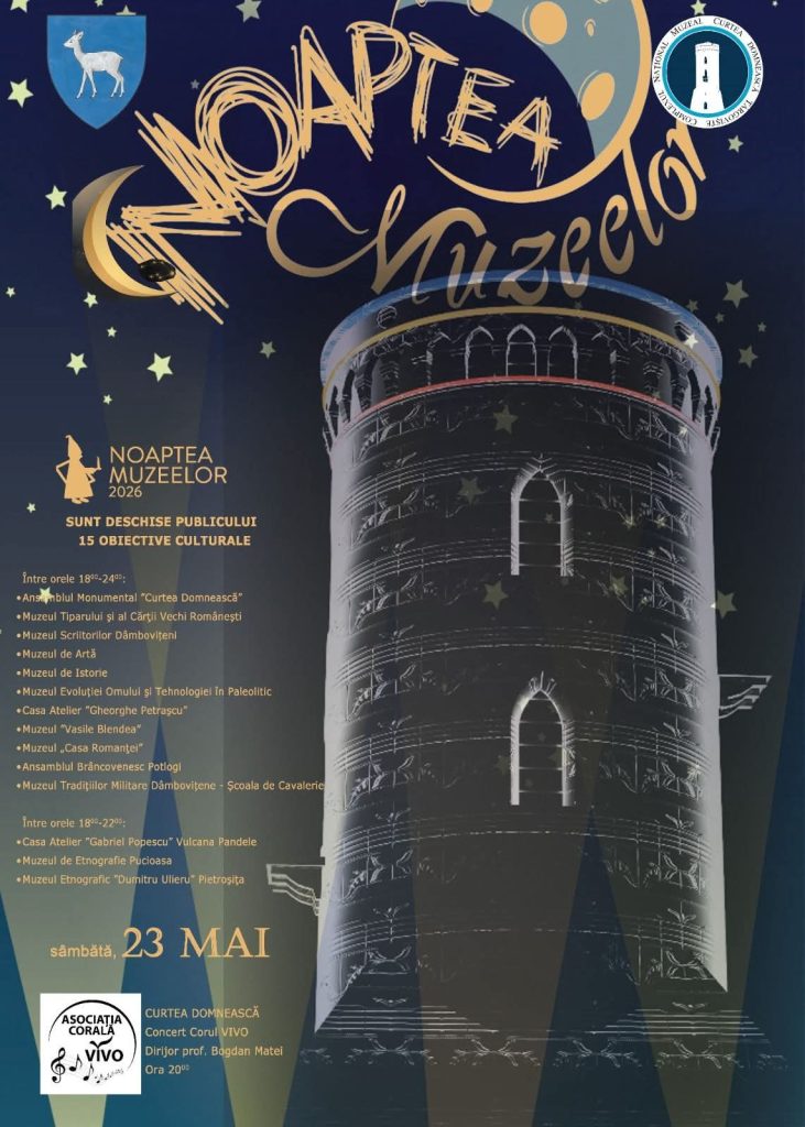 Noaptea Muzeelor 2026 transformă Dâmbovița într-un spectacol cultural! Intrare liberă și concert special la Curtea Domnească