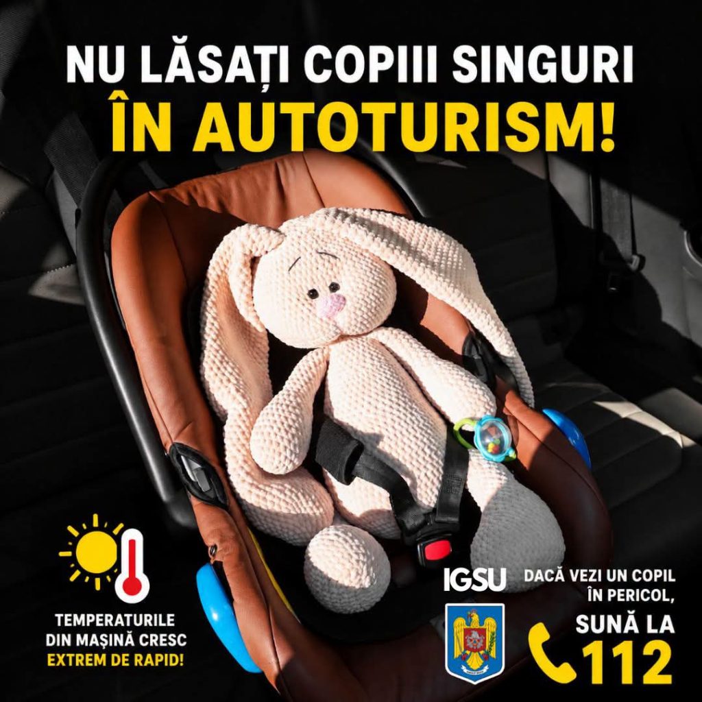 SEMNAL DE ALARMĂ: PROTEJAȚI COPIII ÎN PERIOADELE CU TEMPERATURI RIDICATE! SEMNAL DE ALARMĂ