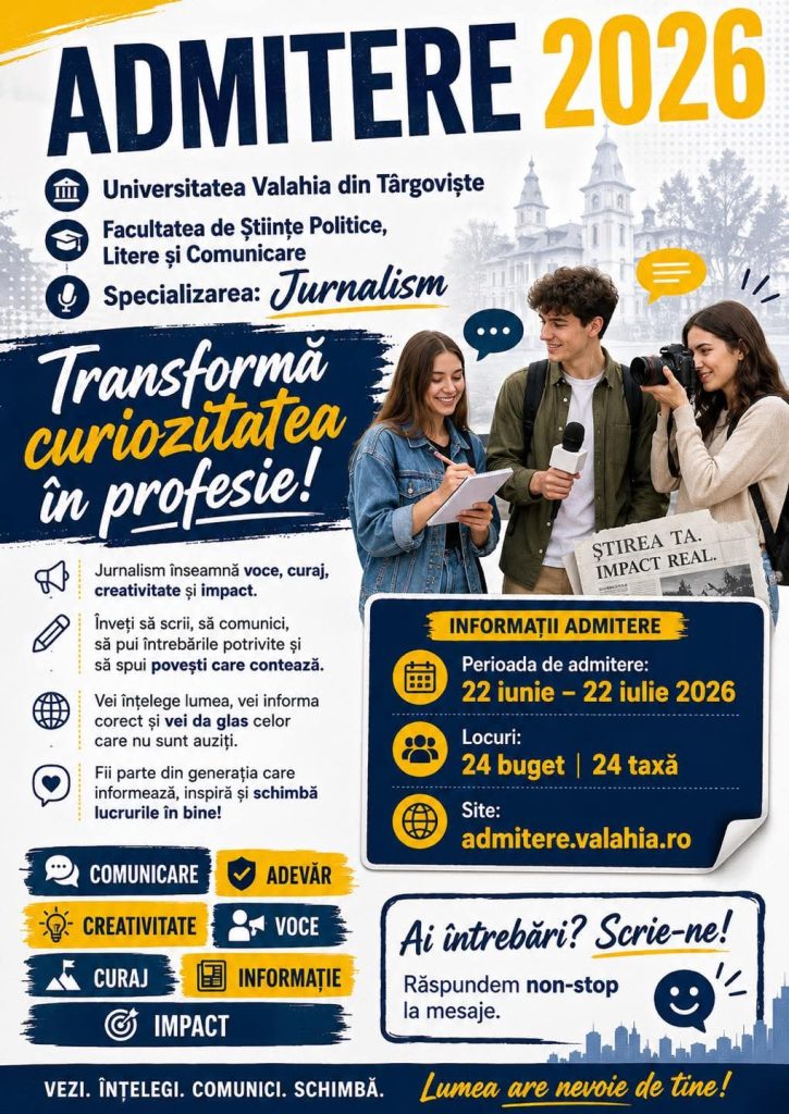 ADMITERE 2026, Jurnalism la Universitatea Valahia din Târgoviște – Drumul spre o carieră în media începe acum! Universitatea Valahia din Târgoviște
