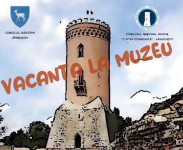 Vacanță la Muzeu 2026 la Târgoviște: ateliere gratuite pentru copii în luna august Vacanță la Muzeu