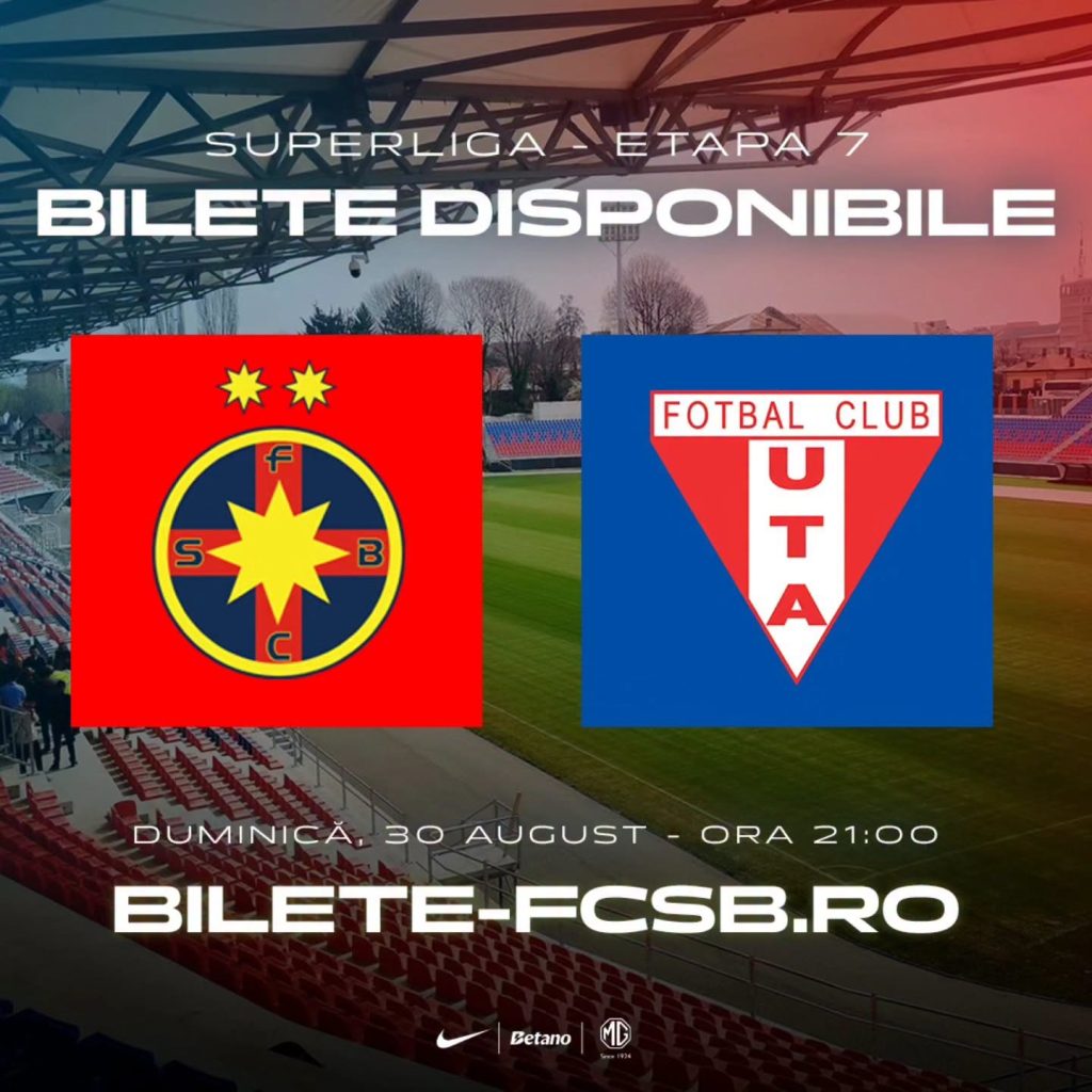 FCSB și UTA Arad se duelează la Târgoviște! Biletele pentru meciul de duminică au fost puse în vânzare FCSB și UTA Arad se duelează la Târgoviște