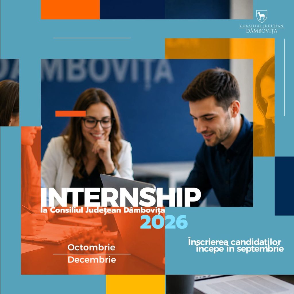 Internship 2026 la Consiliul Județean Dâmbovița: înscrierile încep pe 1 septembrie Internship 2026 la Consiliul Județean Dâmbovița